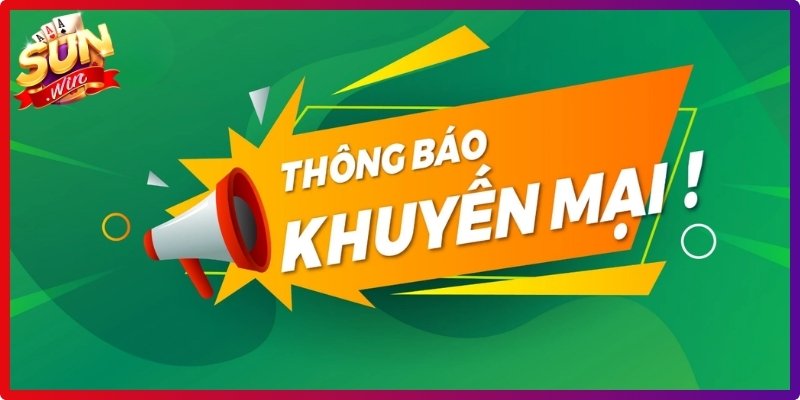 Khuyến Mãi Sunwin - Tổng Hợp Mới Nhất Với Hàng Loạt Ưu Đãi 3 Lợi ích nổi bật khi tham gia khuyến mãi Sunwin