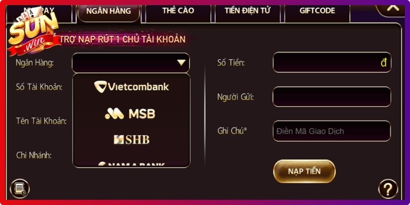 Nạp Tiền Sunwin - Thao Tác An Toàn Cho Mọi Người Chơi 2 Nạp tiền Sunwin chuyển khoản